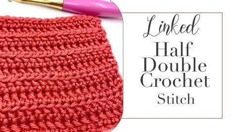 Linked Half Double Crochet