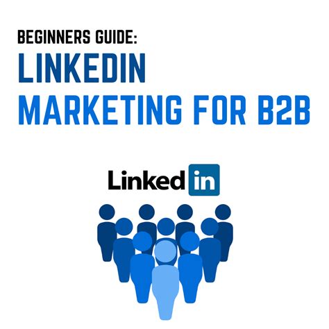 LinkedIn Marketing for B2B