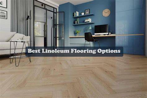 Linoleum Flooring Options