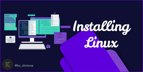 Linux Installation Process