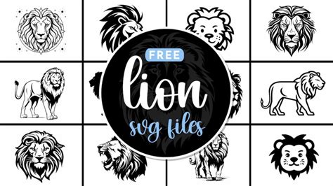 Unleash Your Creative Roar with our Free Lion SVG Collection!