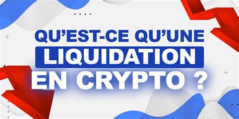 Liquidation Crypto