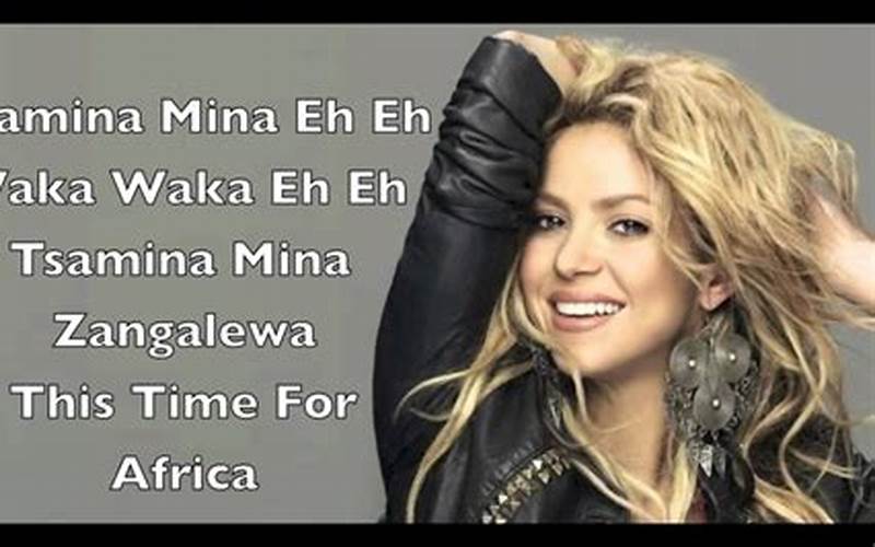 Lirik Lagu Waka Waka Time For Africa Lyrics