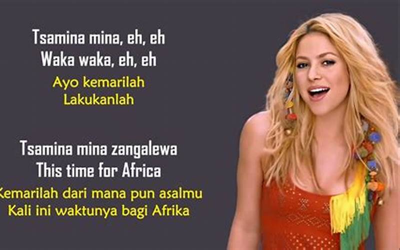 Lirik Lagu Waka Waka Time For Africa Terjemahan