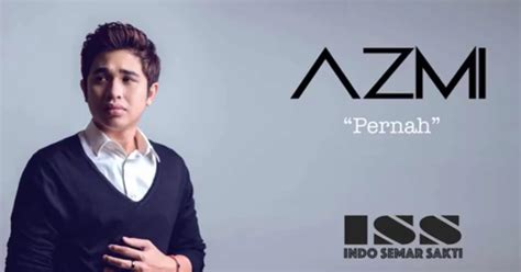 Lirik Lagu Azmi