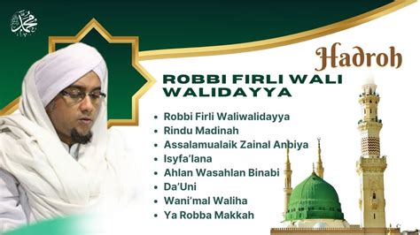 Lirik Sholawat Robbi Firli Waliwalidayya