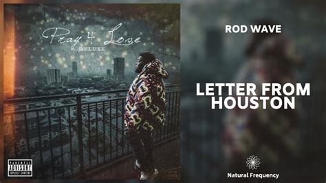 Listen to Letter From Houston by Rod Wave in Rod Wave playlist 