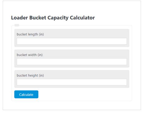 Calculate Loader Bucket Capacity with Ease using our Advanced Calculator Tool