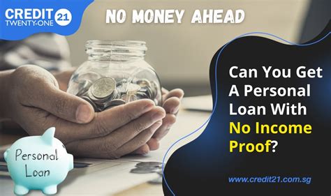 Loan For No Income Proof