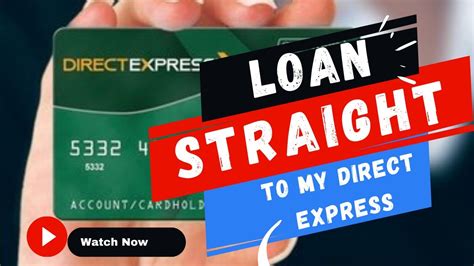 Loan Straight To My Direct Express Card