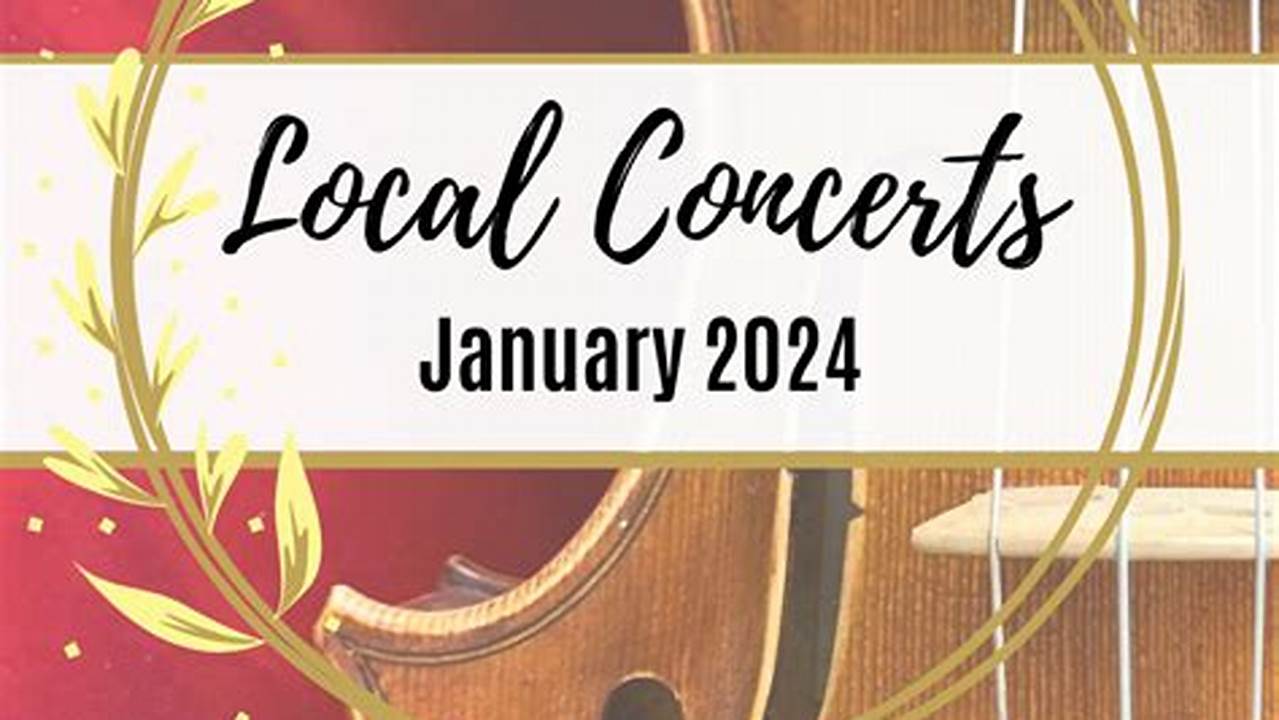 Local Concerts 2024