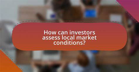 Local Market Conditions