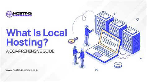 Local hosting