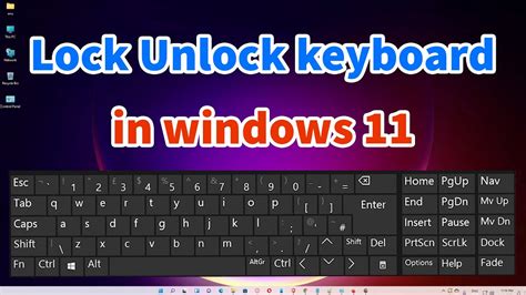 Lock Or Unlock A Keyboard On Windows 11