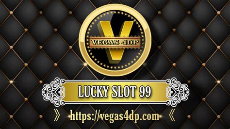 Masuk ke Dunia Keberuntungan dengan Login Slot Lucky99 - Nikmati Sensasi Bermain Slot yang Mengasyikkan!