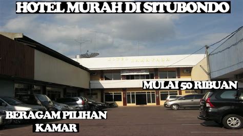 Lokasi Strategis Hotel Murah di Situbondo