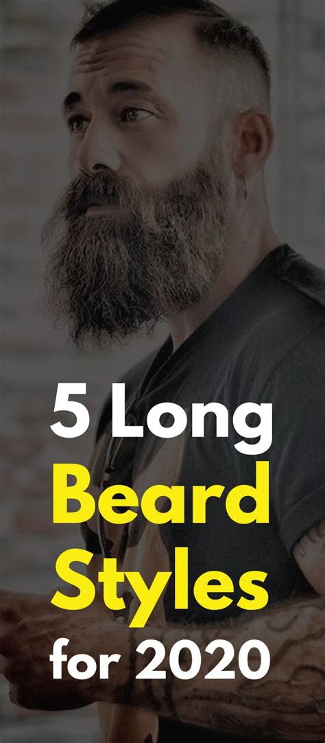 Long Beard Styles 2020