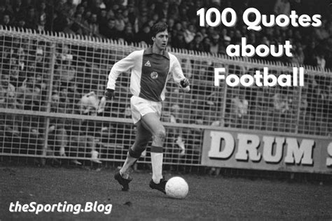 Long Football Quotes