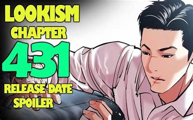 Lookism Chapter 431 Release Date