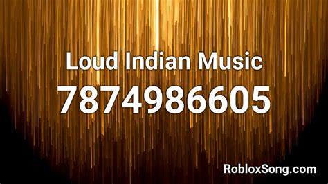 Loud Indian Music (LOUD) Roblox ID - Roblox Music Code - YouTube