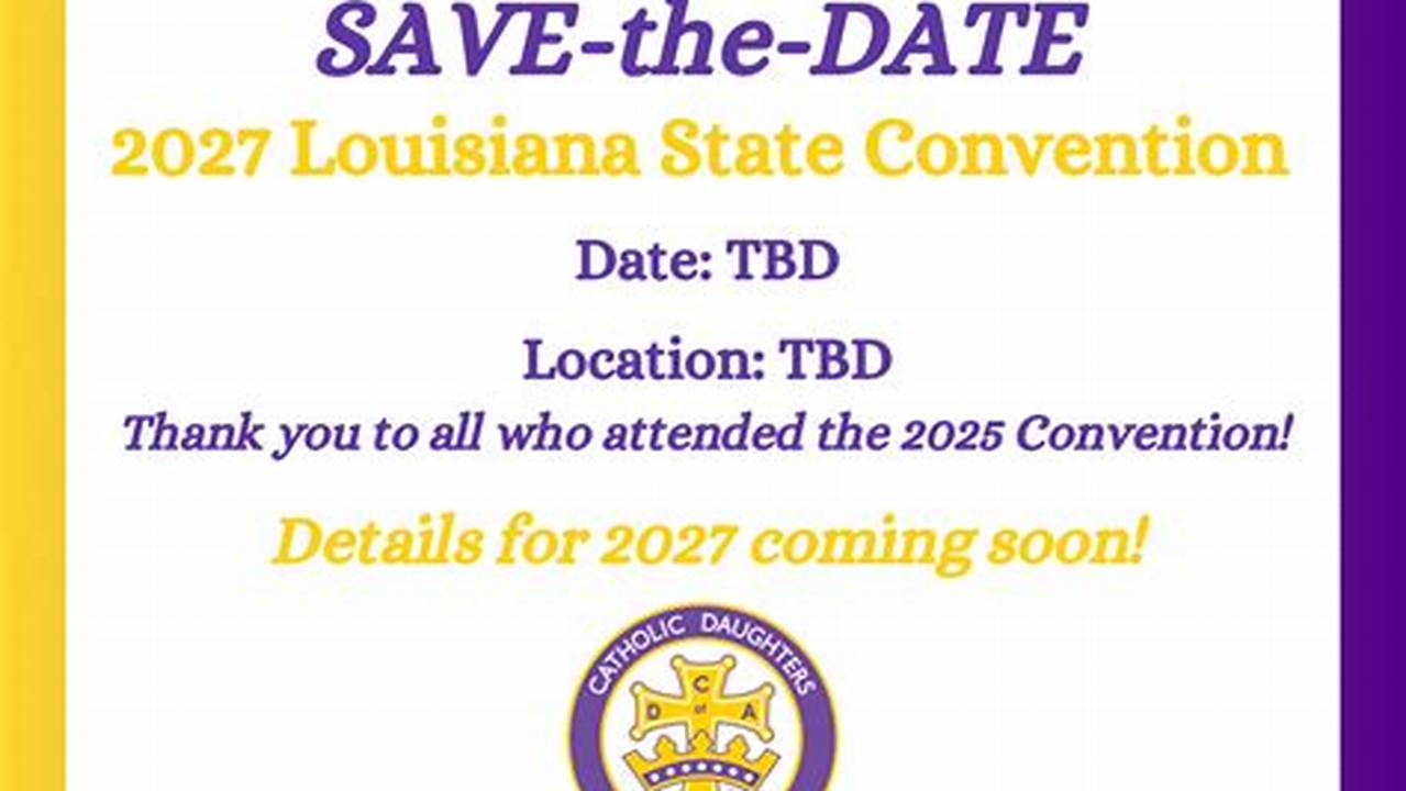 Louisiana Conventions 2024
