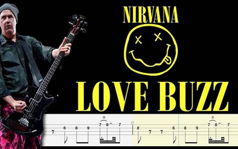 Love Buzz Bass Tab: The Ultimate Guide for Bass Players