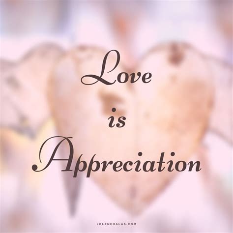 Love Appreciation Quote