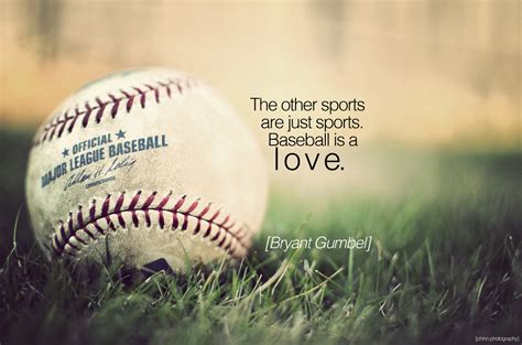 Love Of Baseball Quotes