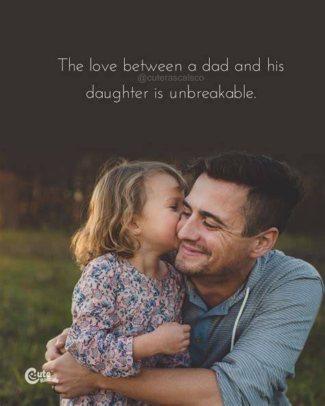 Love Quotes From Father To Daughter
