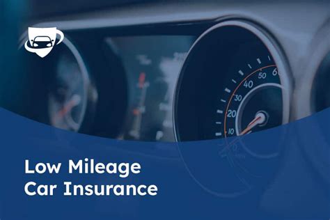 Low Mileage Auto Insurance