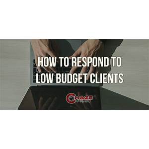 Low budget clients