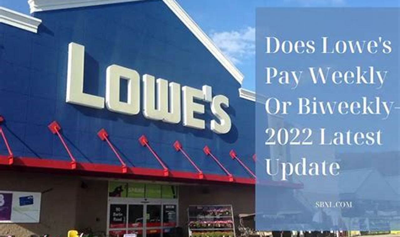 Lowes Pay Rate 2024