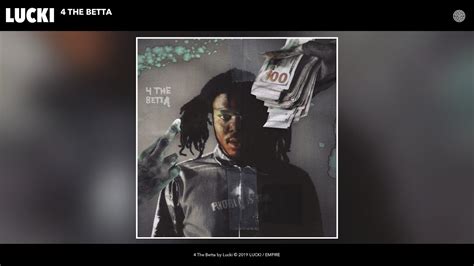 Lucki 4 The Betta