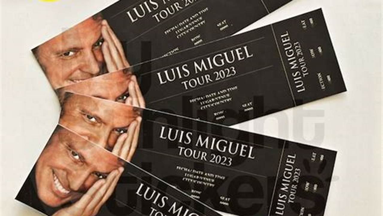 Luis Miguel 2024 Concert Tickets