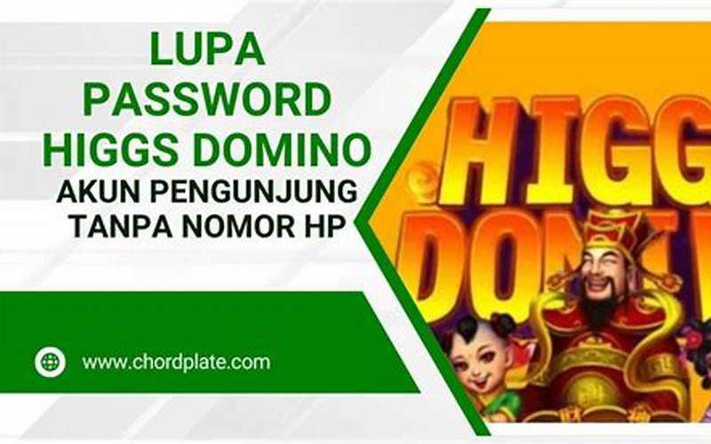 Lupa Password Higgs Domino