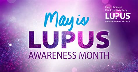 Latching onto Lupus Awareness Month 2022: Unveiling the Veil of Silence Surrounding this Misunderstood Disease