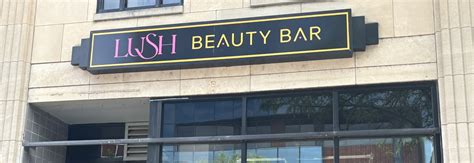 Experience the Beauty of Bliss at Lush Beauty Bar: Elevating Your Self-Care Routine with Premium Services and Top-Quality Products
