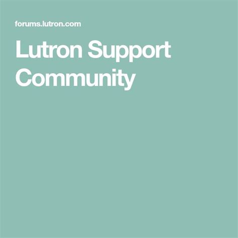 Lutron Support Community