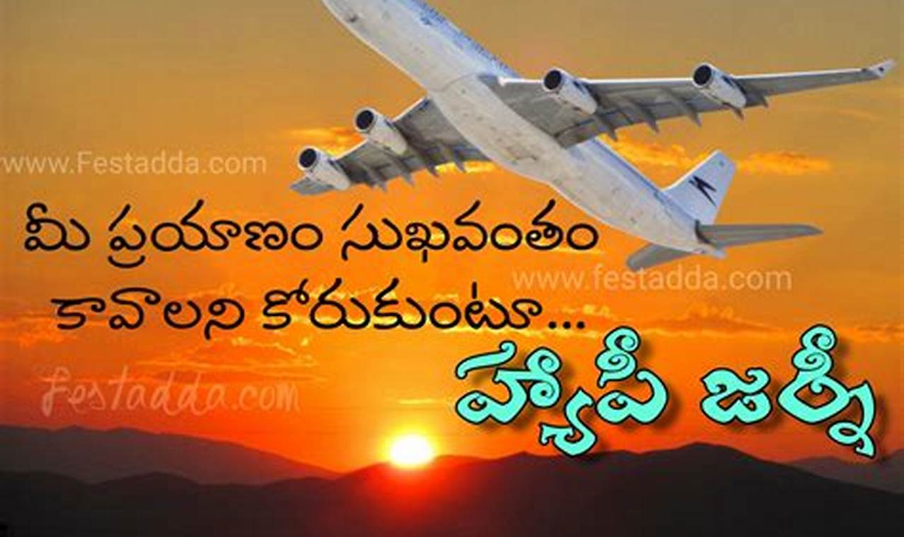 Luxury Happy Journey Quotes Telugu