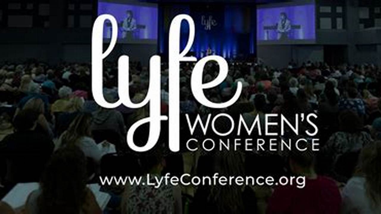 Lyfe Conference 2025