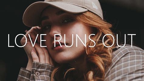 Lyric Love Runs Out
