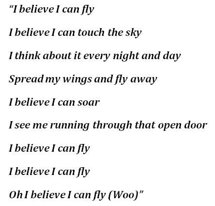 Lyrics To I Believe I Can Fly