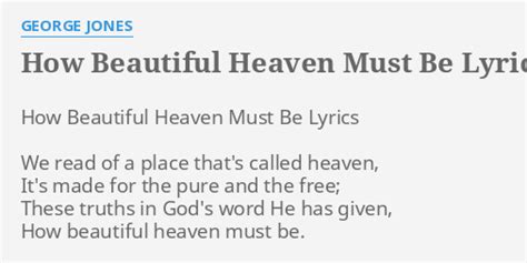 Unlocking the Divine: Discover the Exquisite Wonders of How Beautiful Heaven Must Be Lyrics