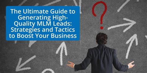 MLM Leads: How To Improve Your List