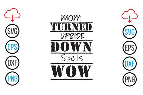 Download MOM Upside Down Spells WOW SVG File - SVG Design Commercial Use DXF Files