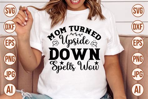 Download MOM Upside Down Spells WOW SVG File - SVG Design Printable