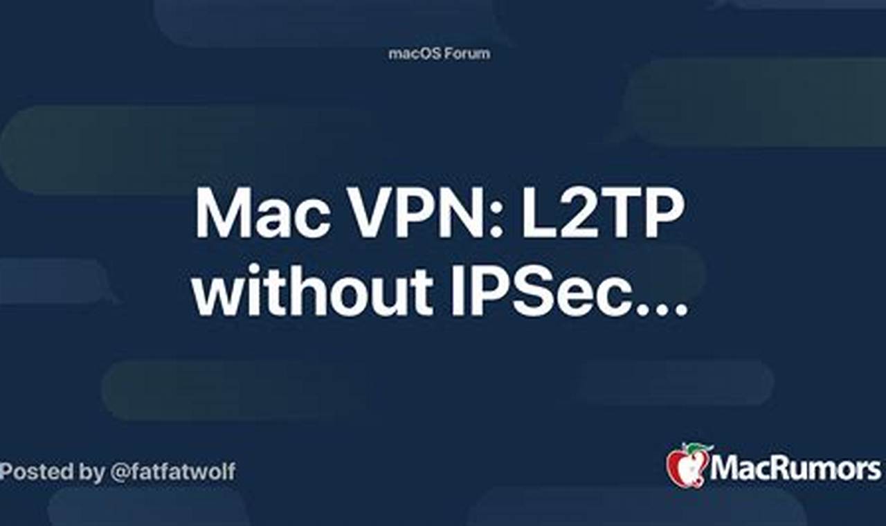 Mac Vpn L2tp Without Ipsec