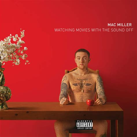 Mac Miller Watching Movies With The Sound Off album cover