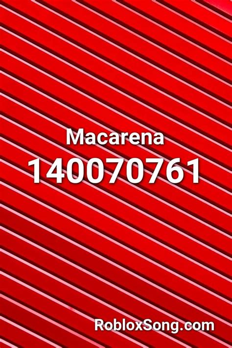 Macarena Roblox ID - Roblox Music Codes