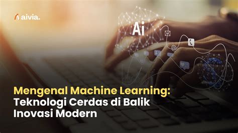 Machine Learning: Solusi Cerdas untuk Web Developer